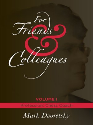 cover image of For Friends & Colleagues, Volume 1